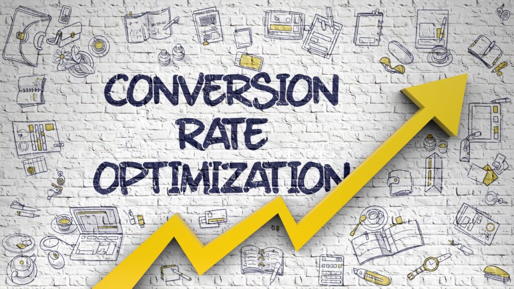 Conversion Rate Optimization: Turning Visitors into Customers